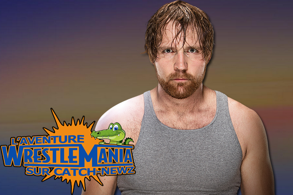 Entrevue Dean Ambrose